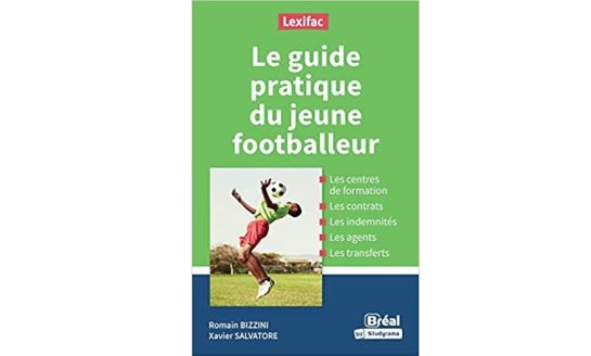 LE GUIDE PRATIQUE DU JEUNE FOOTBALLEUR