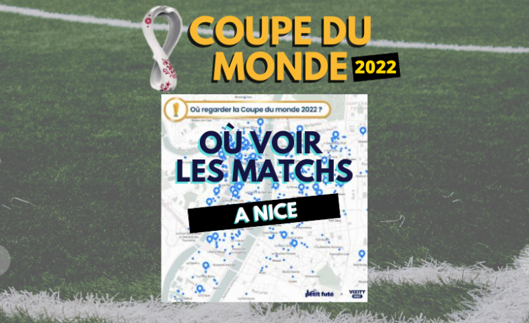 Coupe du monde 2022 : où voir les matchs à Nice