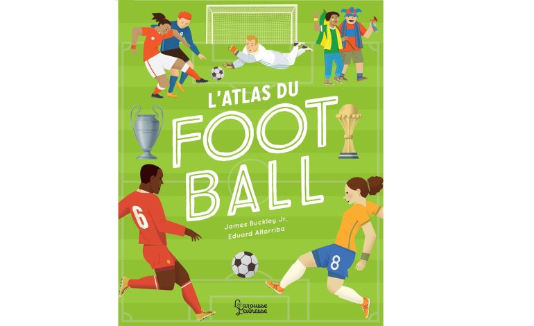 L’ATLAS DU FOOTBALL
