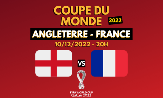 CDM 2022 / Angleterre – France : les meilleures cotes, et bon plan pour booster vos gains