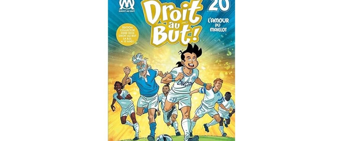 BD OM - Droit au but : L'amour du maillot (Tome 20 édition collector)