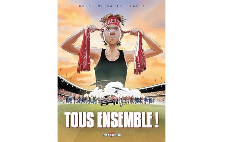 TOUS ENSEMBLE (BD fiction du Stade Brestois)