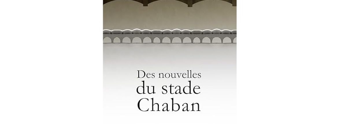 Des nouvelles du stade Chaban-Delmas