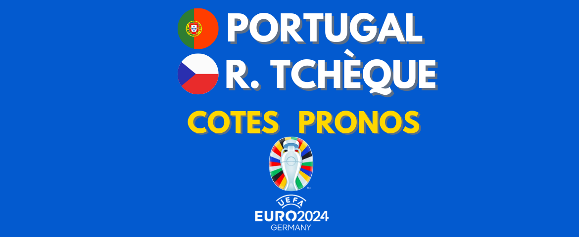 euro 2024 : cotes Portugal - République tchèque